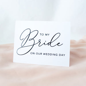 To My Bride Card