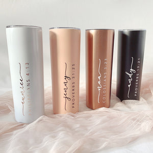 Skinny Tumbler